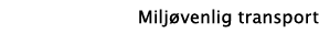 Miljøvenlig transport