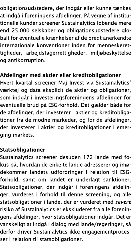 obligationsudstedere, der indgår eller kunne tænkes at indgå i foreningens afdelinger  På vegne af institutionelle ku   