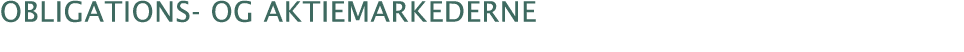obligations- og aktiemarkederne