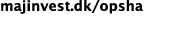 majinvest.dk/opsha 