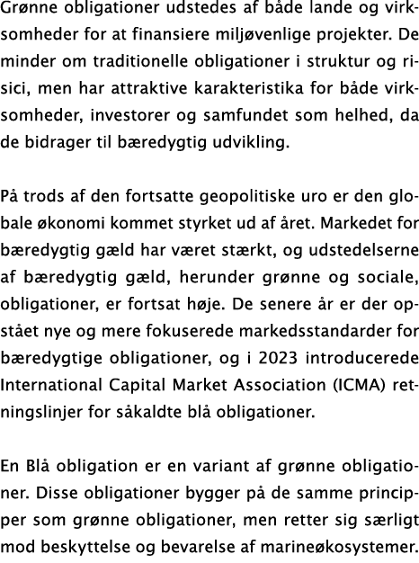 Gr nne obligationer udstedes af b de lande og virksomheder for at finansiere milj venlige projekter. De minder om tra...