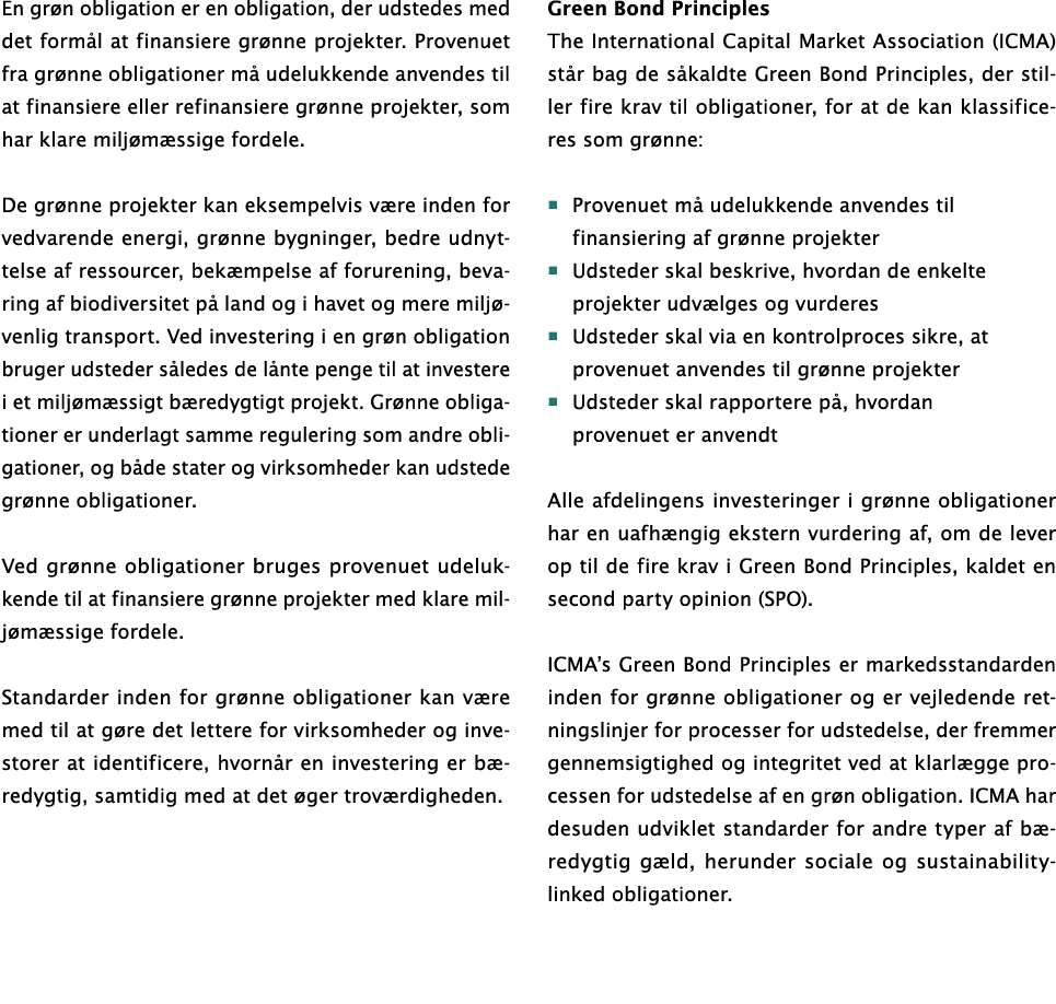 En gr n obligation er en obligation, der udstedes med det form l at finansiere gr nne projekter. Provenuet fra gr nne...