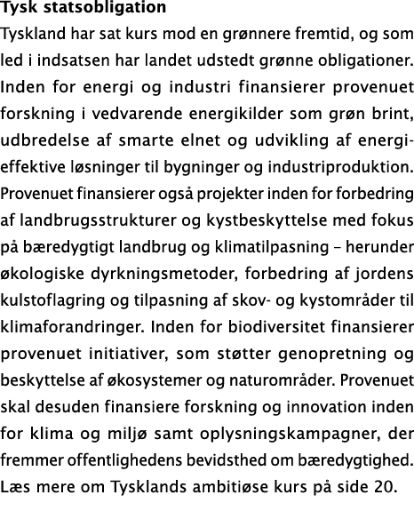 Tysk statsobligation Tyskland har sat kurs mod en gr nnere fremtid, og som led i indsatsen har landet udstedt gr nne ...