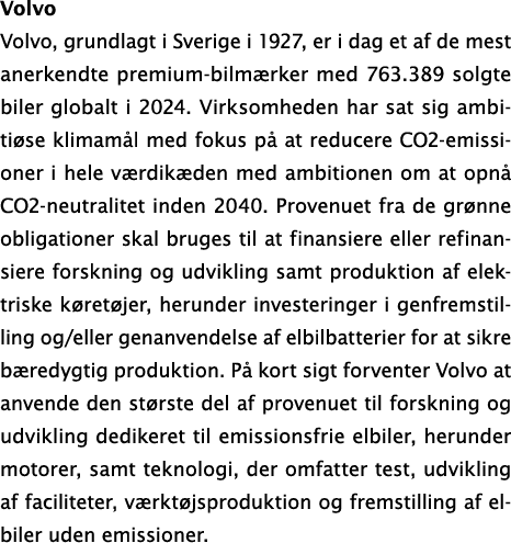 Volvo Volvo, grundlagt i Sverige i 1927, er i dag et af de mest anerkendte premium bilm rker med 763.389 solgte biler...