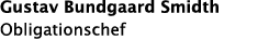 Gustav Bundgaard Smidth Obligationschef