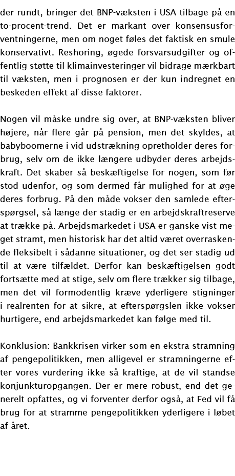 der rundt, bringer det BNP-væksten i USA tilbage på en to-procent-trend  Det er markant over konsensusforventningerne   