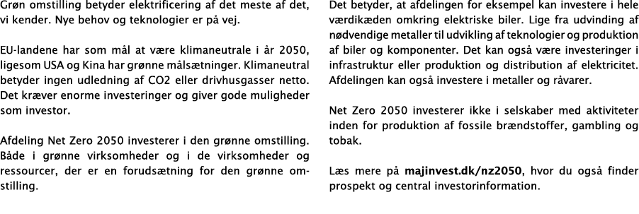 Gr n omstilling betyder elektrificering af det meste af det, vi kender. Nye behov og teknologier er p vej. EU-landen...