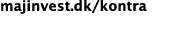 majinvest.dk/kontra 
