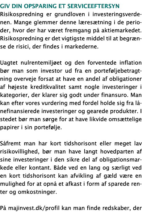  Giv din opsparing et serviceeftersyn Risikospredning er grundloven i investeringsverdenen  Mange glemmer denne læres   