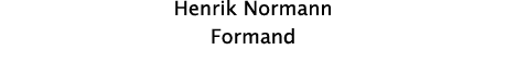 Henrik Normann Formand