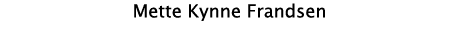 Mette Kynne Frandsen