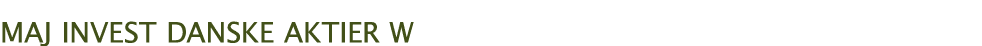 MAJ INVEST DANSKE AKTIER W