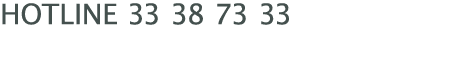 ﻿Hotline 33 38 73 33